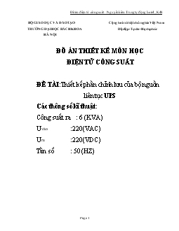 Đồ án Thiết kế phần chỉnh lưu của bộ nguồn liên tục UPS