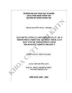 Luận văn Xây dựng công cụ hỗ trợ quản lý quá trình phát triển dự án phần mềm, gắn kết với hệ thống phần mềm microsoft office project