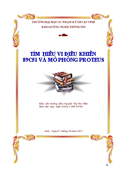 Tìm hiểu vi điều khiển 89c51 và mô phỏng proteus
