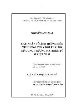 Các nhân tố ảnh hưởng đến xu hướng thay đổi thái độ sử dụng thương mại điện tử ở Việt Nam