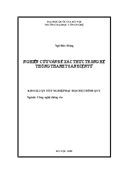 Khóa luận Nghiên cứu vấn đề xác thực trong hệ thống thanh toán điện tử