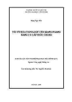 Khóa luận Tối ưu hóa topology cho mạng ngang hàng có cấu trúc chord