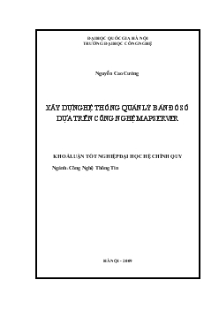 Khóa luận Xây dựng hệ thống quản lý bản đồ số dựa trên công nghệ mapserver