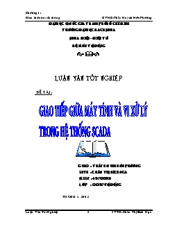 Luận văn Giao tiếp giữa máy tính và vi xử lý trong hệ thống Scada