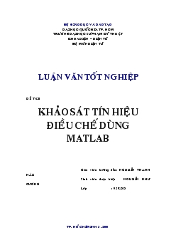 Luận văn Khảo sát tín hiệu điều chế dùng matlab