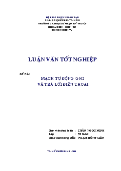 Luận văn Mạch tự động ghi và trả lời điện thoại