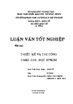 Luận văn Thiết kế và thi công card ghi- Đọc eprom