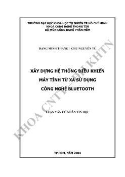Luận văn Xây dựng hệ thống điều khiển máy tính từ xa sử dụng công nghệ bluetooth