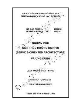 Nghiên cứu kiến trúc hướng dịch vụ (Service - Oriented architecture) và ứng dụng