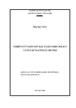 Nghiên cứu ngôn ngữ đặc tả security policy và xây dựng công cụ hỗ trợ