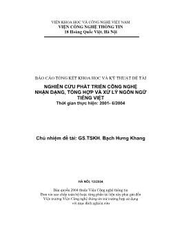 Nghiên cứu phát triển công nghệ nhận dạng, tổng hợp và xửlý ngôn ngữ Tiếng Việt