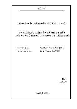 Nghiên cứu tiếp cận và phát triển công nghệ thông tin trong ngành y tế