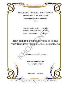 Phân tích tự động dữ liệu video số hỗ trợ truy tìm thông tin thị giác dựa vào nội dung