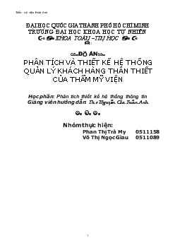 Phân tích và thiết kế hệ thống quản lý khách hàng thân thiết của thẩm mỹ viện