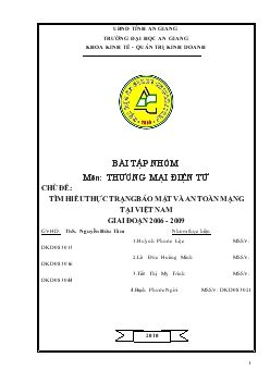Tìm hiểu thực trạng bảo mật và an toàn mạng tại Việt Nam giai đoạn 2006 - 2009