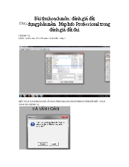 Ứng dụng phần mềm mapinfo professional trong đánh giá đất đai