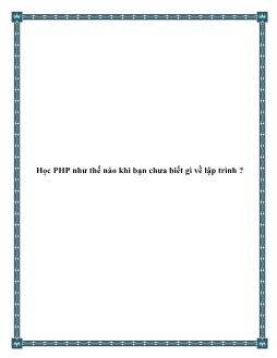 Học PHP như thế nào khi bạn chưa biết gì về lập trình