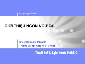 Bài giảng môn học - Giới thiệu ngôn ngữ C#