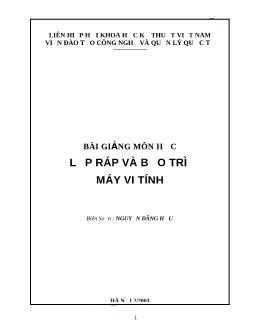 Bài giảng môn học Lắp rắp và bảo trì máy vi tính