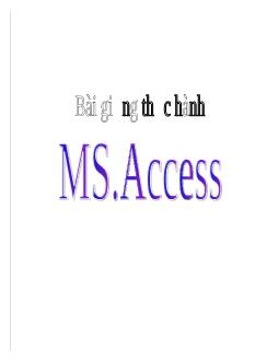 Bài giảng MS.Access