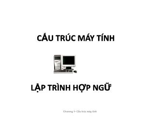 Cấu trúc máy tính lập trín hợp ngữ