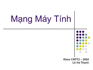 Định nghĩa, các khái niệm cấu trúc tổng quát mạng máy tính