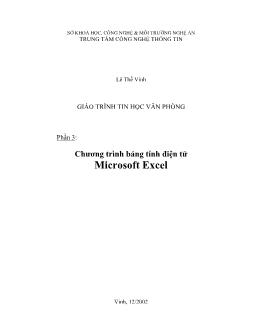 Giáo trình tin học văn phòng - Phần 3: Chương trình bảng tính điện tử microsoft excel