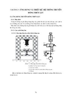 Hệ thống thủy lực Chương 5: Ứng dụng và thiết kế hệ thống truyền động thủy lực