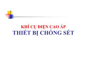 Khí cụ điện cao áp thiết bị chống sét