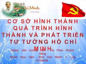 Cơ sở hình thành quá trình hình thành và phát triển tư tưởng Hồ Chí Minh