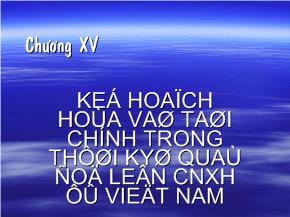 Kế hoạch hóa và tài chính trong thời kỳ quá độ lên CNXH ở Việt Nam