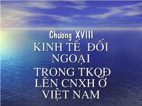 Kinh tế đối ngoại trong thời kì quá độ lên CNXH ở Việt Nam
