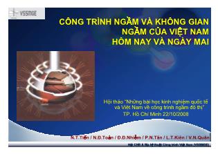 Công trình ngầm và không gian ngầm của Việt Nam hôm nay và ngày mai