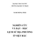 Đề tài Nghiên cứu và dạy - Học lịch sử địa phương ở Việt Bắc