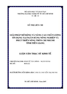 Luận văn Giải pháp mở rộng và nâng cao chất lượng tín dụng tại NHNo&PTNT chi nhánh tỉnh Tiền Giang