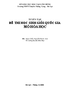 Tuyển tập đề thi học sinh giỏi quốc gia mô hóa học