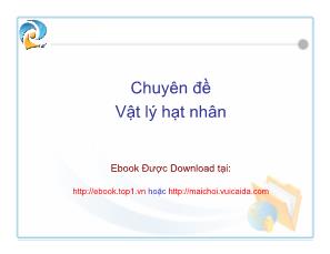 Chuyên đề Về vật lý hạt nhân