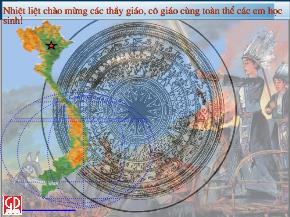 Bài giảng Bài 18 Tiết 20 Trưng Vương và cuộc kháng chiến chống quân xâm lược Hán