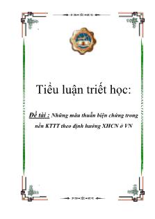 Tiểu luận Những mâu thuẫn biện chứng trong nền kinh tế thị trường theo định hướng XHCN ở Việt Nam