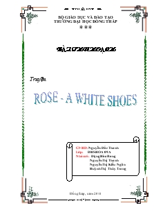 Bài thu hoạch Truyện ROSE - A WHITE SHOES