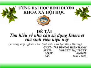 Đề tài Tìm hiểu về nhu cầu sử dụng Internet của sinh viên hiện nay