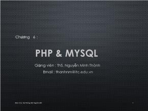 Bài giảng Các hệ thống mã nguồn mở - Chương 6: PHP & MySQL