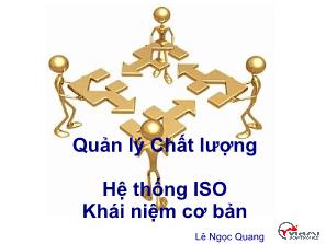 Bài giảng Quản lý chất lượng - Hệ thống ISO