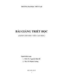 Bài giảng T`riết học (dành cho học viên cao học)