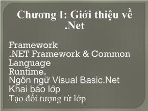 Bài giảng VB.NET - Chương 1: Giới thiệu về .NET