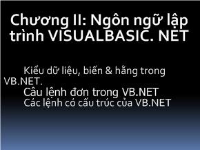 Bài giảng VB.NET - Chương 2: Ngôn ngữ lập trình Visual Basic .NET