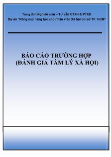 Báo cáo Trường hợp Đánh giá tâm lý xã hội