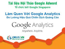 Làm quen với google analytics đo lường hiệu quả chiến dịch quảng cáo