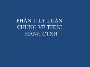 Lý luận chung về thực hành công tác xã hội