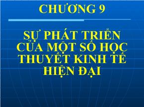 Sự phát triển của một số học thuyết kinh tế hiện đại